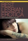 The Best Lesbian Erotica of the Year - 20th Anniversary Edition - Sacchi (Sacchi Green) Green - 9781627781541