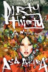 Dirty Thirty - Asa (Asa Akira) Akira - 9781627781640