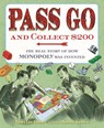 Pass Go and Collect $200 - Tanya Lee Stone - 9781627791687