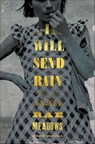 I Will Send Rain - Rae Meadows - 9781627794275