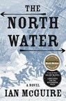 McGuire, I: North Water - MCGUIRE,  Ian - 9781627795944