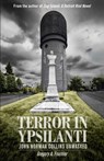 Terror in Ypsilanti - Gregory A Fournier - 9781627874038