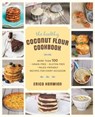 The Healthy Coconut Flour Cookbook - Erica Kerwien - 9781627880114