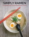 Simply Ramen - Amy Kimoto-Kahn - 9781627887687