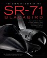 The Complete Book of the SR-71 Blackbird - Richard H. Graham - 9781627888097