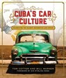 Cuba's Car Culture - Tom Cotter ; Bill Warner - 9781627888813