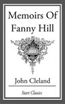 Memoirs of Fanny Hill - John Cleland - 9781627939690
