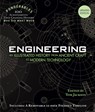 Engineering: An Illustrated History from Ancient Craft to Modern Technology (100 Ponderables) Revised and Updated - Tom Jackson - 9781627951951