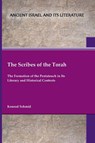 The Scribes of the Torah - Konrad Schmid - 9781628375237