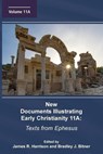 New Documents Illustrating Early Christianity 11A - James R. Harrison ; Bradley J. Bitner - 9781628375800