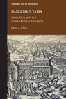 Dangerous Tales - Carrie A. Cifers - 9781628376296