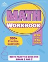 6th and 7th Grade Math Workbook - Apex Test Prep - 9781628458572