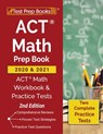 ACT Math Prep Book 2020 and 2021 - Test Prep Books - 9781628459579