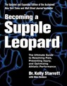 Becoming a Supple Leopard - Kelly Starrett ; Glen Cordoza - 9781628600834