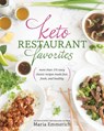 Keto Restaurant Favorites - Maria Emmerich - 9781628602067