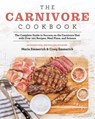 The Carnivore Cookbook - Maria Emmerich - 9781628602388