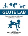 Glute Lab - Bret Contreras ; Glen Cordoza - 9781628603460