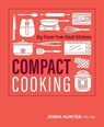 Compact Cooking - Jenna Hunter - 9781628605358