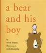 A Bear and His Boy - Sean Bryan - 9781628721249