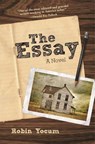 The Essay - Robin Yocum - 9781628727173