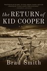 The Return of Kid Cooper - Brad Smith - 9781628728729