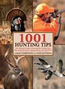 1001 Hunting Tips - Lamar Underwood ; Nate Matthews - 9781628732092