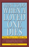 What to Do When a Loved One Dies - Steven D. Price - 9781628732672