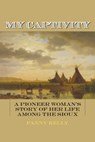 My Captivity - Fanny Kelly - 9781628738438