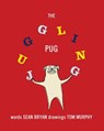The Juggling Pug - Sean Bryan - 9781628739558