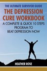 Depression Workbook - Heather Rose - 9781628840506