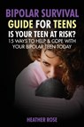 Bipolar Teen - Heather Rose - 9781628841350