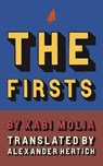 Firsts - Xabi Molia - 9781628974621