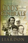 God's Generals: The Missionaries (Missionary Spiritual Biographies, Incliduing David Livingstone, William Carey, Amy Carmichael, Hudso - Roberts Liardon - 9781629111599