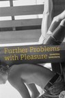 Further Problems With Pleasure - SIMONDS,  Sandra - 9781629220574