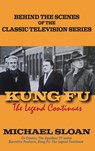 Kung Fu (hardback) - Michael Sloan - 9781629338316