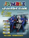 Jumble Jailbreak: These Puzzles Are on the Loose! - Tribune Media Services - 9781629370026