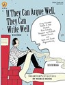 If They Can Argue Well, They Can Write Well - MCBRIDE,  Bill - 9781629500164