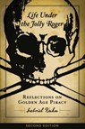 Life Under The Jolly Roger - Gabriel Kuhn - 9781629637938