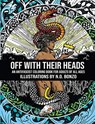 Off with Their Heads -  - 9781629638591