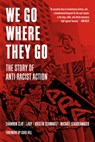 We Go Where They Go - Michael Staudenmaier ; Kristin Schwartz - 9781629639772