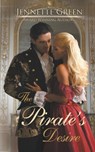 The Pirate's Desire - Jennette Green - 9781629640105