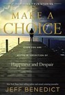 Make a Choice - BENEDICT,  Jeff - 9781629721545