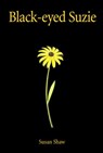 Black-Eyed Suzie - Susan Shaw - 9781629792897