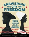 Answering the Cry for Freedom - Gretchen Woelfle - 9781629797441