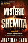 El Misterio del Shemitá / The Mystery of the Shemitah - Jonathan Cahn - 9781629983004