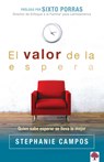 El Valor de la Espera / The Value of Waiting - Stephanie Campos - 9781629988399