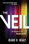 The Veil - Blake K Healy - 9781629994901