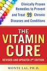 The Vitamin Cure - Monte Lai - 9781630063122