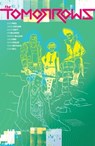 The Tomorrows - Curt Pires - 9781630085285