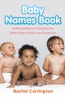 Baby Names Book - Rachel Carrington - 9781630229160